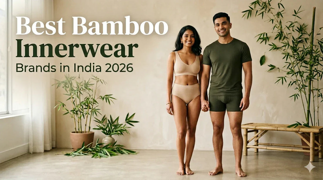 Bamboo Innerwear Brands in India 2026