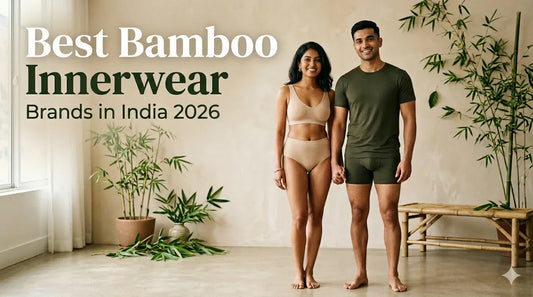 Bamboo Innerwear Brands in India 2026